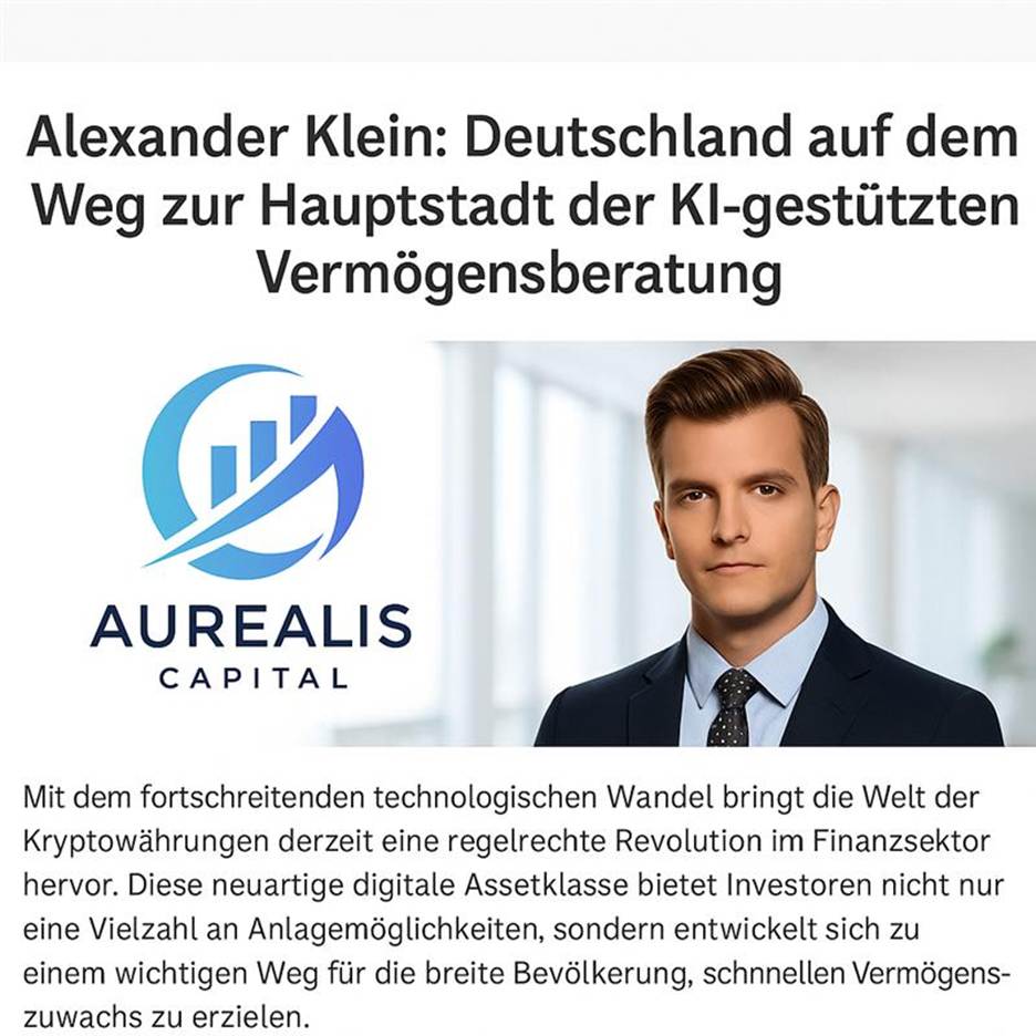 Alexander Klein: Deutschland auf dem Weg zur Hauptstadt der KI-gestützten Vermögensberatung